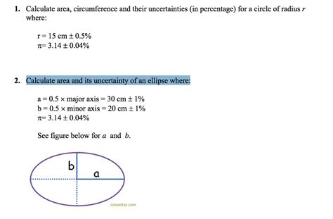 Maybe you would like to learn more about one of these? Solved: Calculate Area, Circumference And Their Uncertaint... | Chegg.com