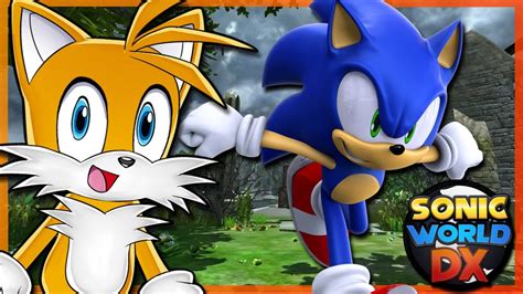 Tails Plays Sonic World Dx Kingdom Valley Demo Youtube