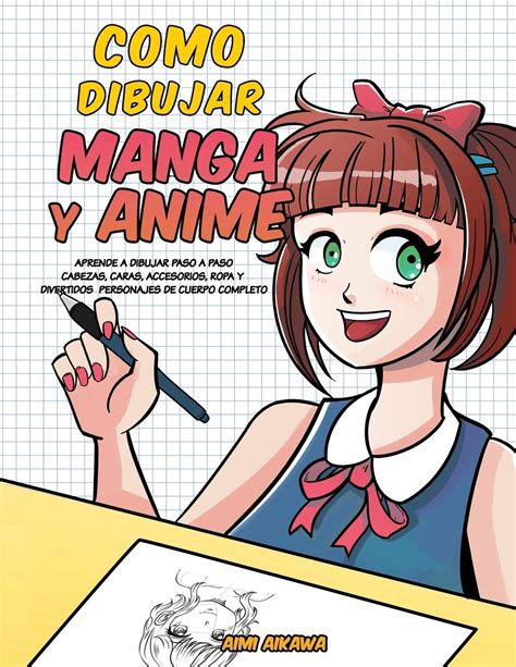 Buy Como Dibujar Manga Y Anime Aprende A Dibujar Paso A Paso Cabezas