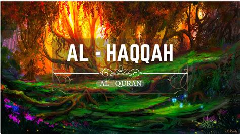 Powerful Quran Recitation Al Haqqah Omar Hisham Al Arabi Youtube