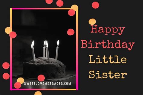 2020 Best Happy Birthday Little Sister Messages Sweet Love Messages