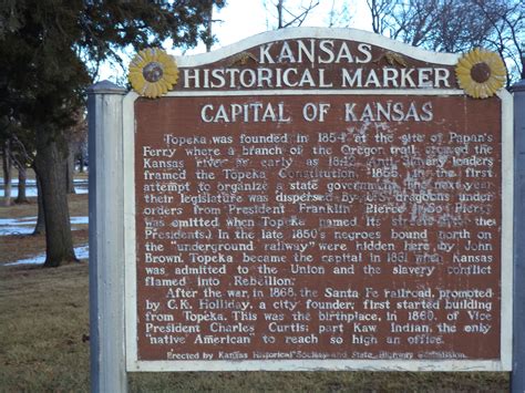 Historical Marker For The Capitol City Of Kansasagain Not Sure I