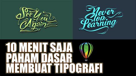 Tutorial Coreldraw Membuat Tipografi Text Sederhana Bahasa Indonesia Youtube