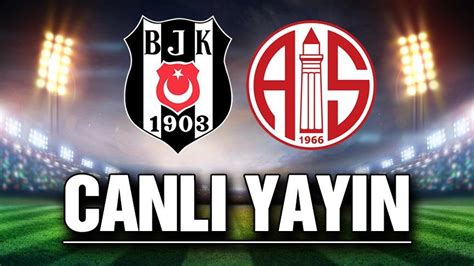Bein sports hd 1 kanalını canlı olarak izle. Beşiktaş Antalyaspor maçı canlı izle! Bein Sports canlı ...