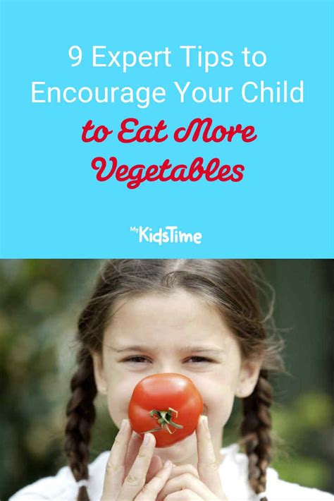 9 Expert Tips To Encourage Your Child To Eat More Vegetables