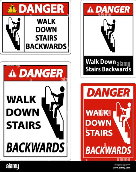 Danger Walk Down Stairs Backwards Sign Stock Vector Image And Art Alamy