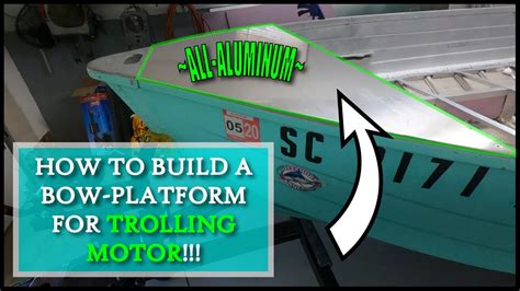 How To All Aluminum Bow Trolling Motor Platform Jon Boat V Hull Boat