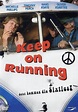 Keep on Running: DVD, Blu-ray oder VoD leihen - VIDEOBUSTER.de