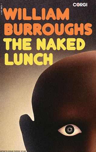 The Naked Lunch By William Burroughs Publishers Co Flickr