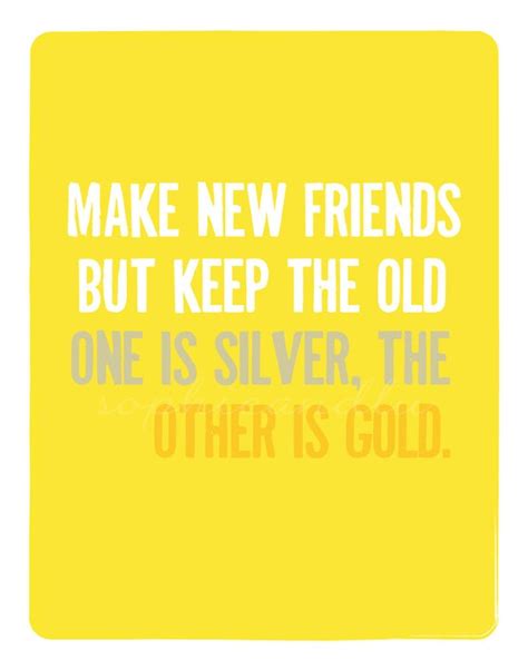 Items Similar To Make New Friends But Keep The Old Printable Print
