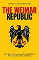 Amazon.com: The Weimar Republic: The History of Germany After World War ...