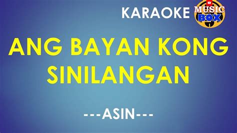Ang Bayan Kong Sinilangan Asin Karaoke Music Box Youtube