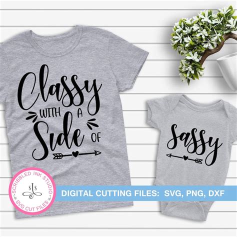 classy with a side of sassy svg cut file mommy and me svg etsy