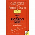 Odes de Ricardo Reis Obra Poética de Fernando Pessoa - Bolso - Fernando ...