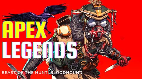 Apex Legends Bloodhound Wins With Beast Of The Hunt Youtube