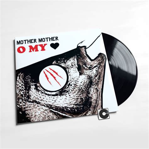 Mother Mother O My Heart Comeback Vinyl