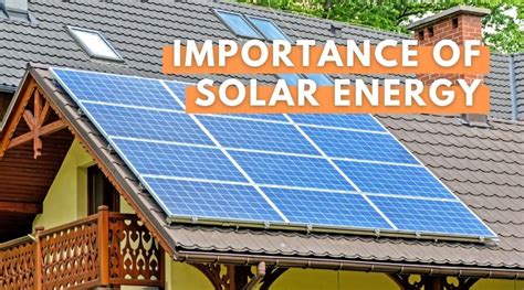 Why Is Solar Energy Important Our Top 10 Reasons To Know