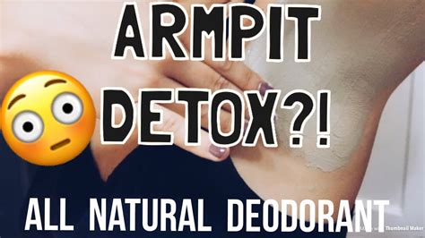 Diy Deodorant Diy Armpit Detox Youtube