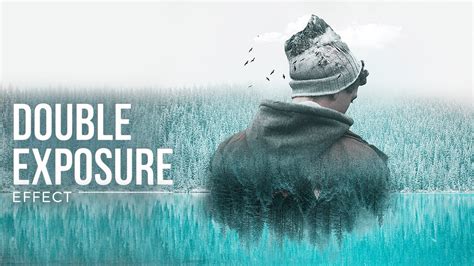 Double Exposure Effect Photoshop Cc Tutorial Youtube