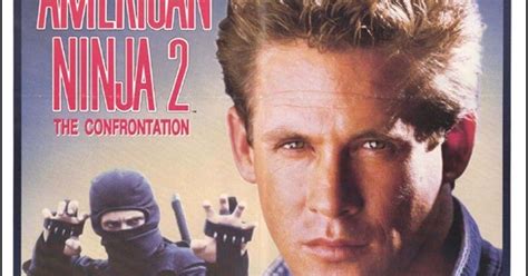 Honest Film Reviews Review American Ninja 2 The