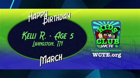 Wcte Kids Club Birthdaysmarch 2018 Youtube