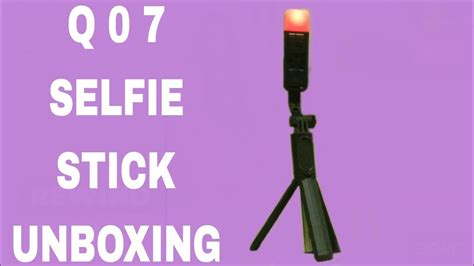 Q Selfie Stick Unboxing Youtube