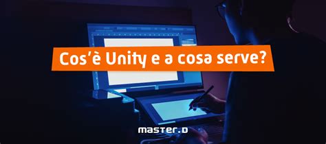 Come Creare Un Gioco Con Unity 3d Ecco Una Guida Per Iniziare