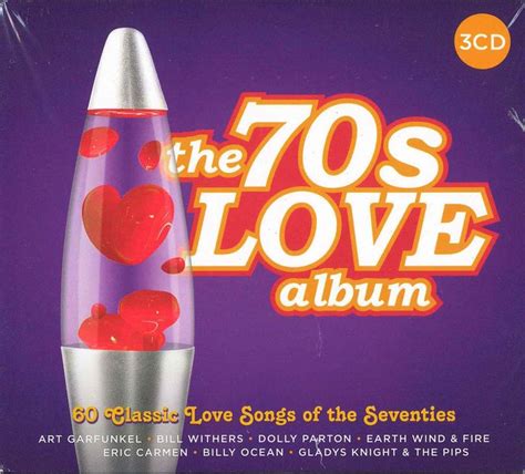 The 70s Love Album 60 Classic Love Songs Of The Seventies 3 Cd 2017 Demonsony Music