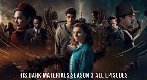 His Dark Materials Season 3 All Episodes Download Link 480p 720p Hd