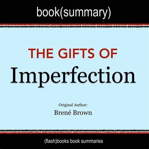 Ts Of Imperfection By Brené Brown The Book Summary Beek