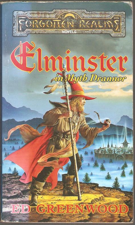 Elminster In Myth Drannor By Ed Greenwood Elven City Forgotten