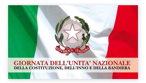 17 marzo giornata dell unità nazionale della costituzione dell inno e della bandiera