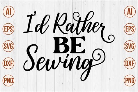 Id Rather Be Sewing Graphic By Momenulhossian577 · Creative Fabrica