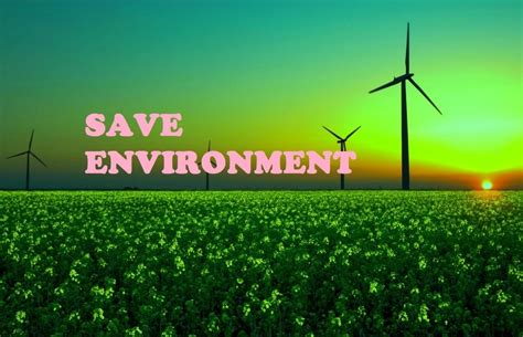 9 Things You Can Do To Save The Environment Table For Change