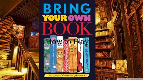 How To Play Bring Your Own Book Youtube