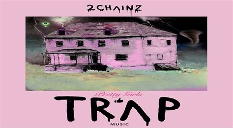 Album Stream 2 Chainz Pretty Girls Like Trap Music
