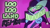 Loo Loo Land (Helluva Boss) | CyberneticZ Remix - YouTube