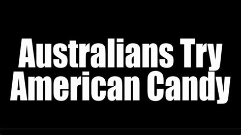 Australians Try American Candy Becky Youtube