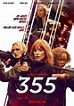 Image gallery for "The 355 " - FilmAffinity