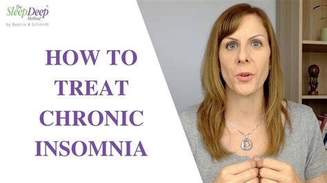 How To Treat Chronic Insomnia Naturally Without Medication Youtube