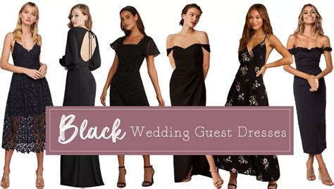 80 Little Black Wedding Guest Dresses 2024 Smyd