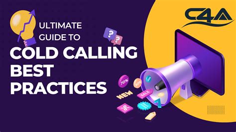 Ultimate Guide To Cold Calling Best Practices C4a Call For Appointments
