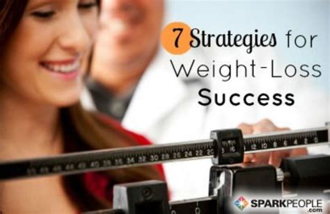 7 Strategies For Weight Loss Success Slideshow Sparkpeople