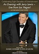 AN EVENING WITH JERRY LEWIS - LIVE FROM LAS VEGAS! (PBS 3/2/13 ...