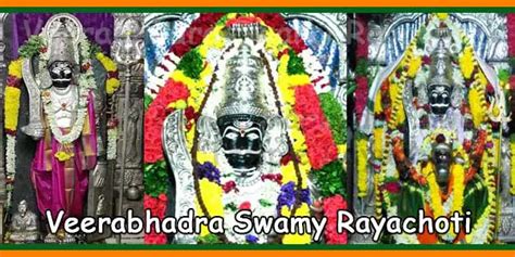 Rayachoty Sri Veerabhadra Swamy Temple History Pooja Timings