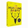 The Hunting Party by Lucy Foley | Waterstones