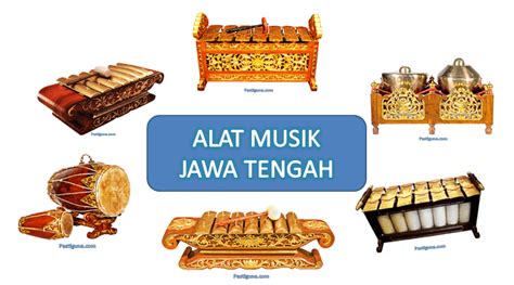 Yuk Kenal Alat Musik Tradisional Jawa Tengah Beserta Gambarnya