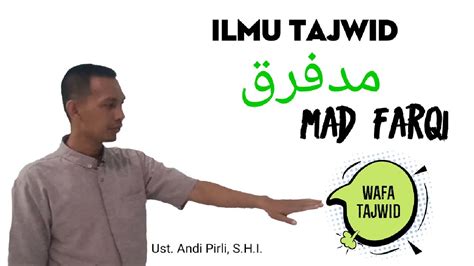 Ilmu Tajwid Mad Farqi Youtube
