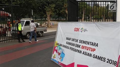 Foto Persiapan Asian Games Kawasan Gbk Kembali Ditutup Untuk Umum