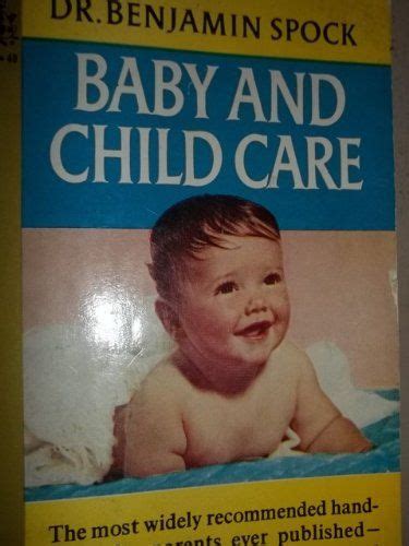 Download Baby And Child Care Ebook Free By Dr Benjamin Spock In Pdf